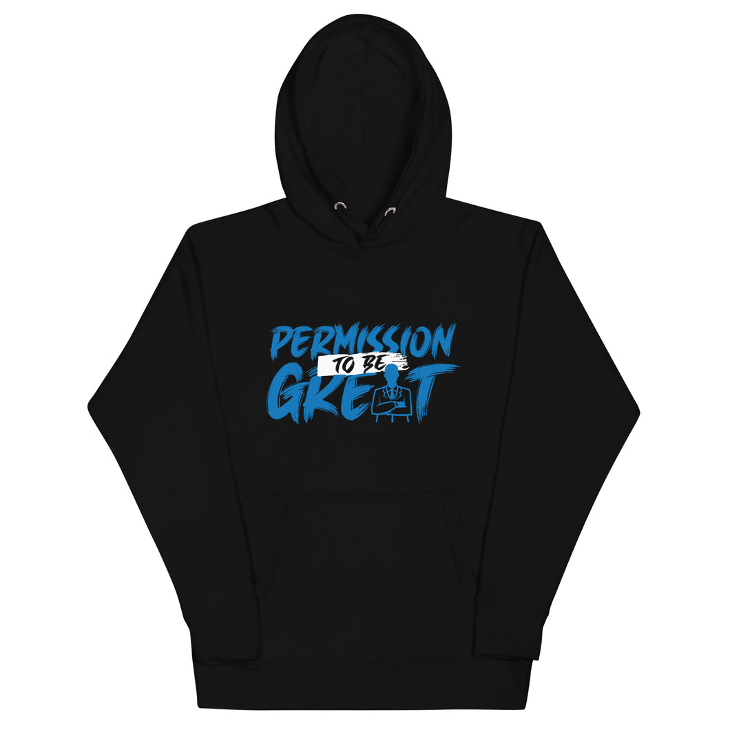 Permission to Be Great Hoodie