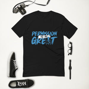 Permission To Be Great T-Shirt